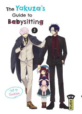 The yakuza's guide to babysitting -5- Tome 5