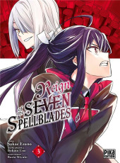 Reign of the seven spellblades -3- Tome 3
