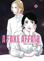 A Fake Affair -2- Tome 2