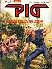 Pig (en italien) -49- I morsi della gelosia