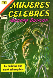 Mujeres célebres (1961 - Editorial Novaro) -81- Isadora Duncan - la bailarina que murió estrangulada
