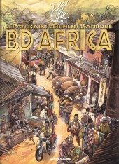 BD Africa (Ptiluc présente) - Les Africains dessinent l'Afrique