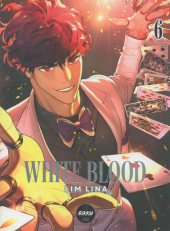 White Blood -6- Tome 6