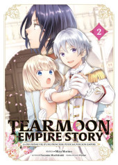 Tearmoon Empire Story -2- Tome 2