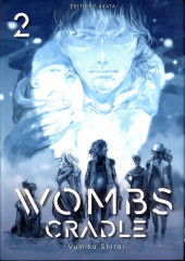 Wombs cradle -2- Tome 2