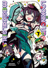 Looking up to Magical Girls -7- Tome 7