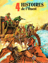 4 Histoires (collection) - 4 Histoires de l'Ouest