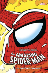 The amazing Spider-Man (Marvel Epic Collection) -15'- Les Fantômes du Passé