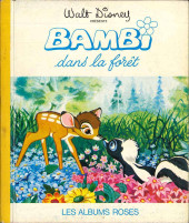 Les albums Roses (Hachette) -291- Bambi dans la forêt