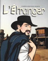L'Étranger (Stephen/Fournier) - L'Étranger, d'après le spectacle musical