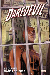 Daredevil par Brubaker (Marvel Deluxe) -1a2023- Le Diable dans le bloc D