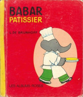 Les albums Roses (Hachette) -311- Babar pâtissier