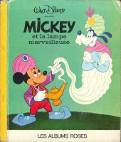 Les albums Roses (Hachette) -328- Mickey et la lampe merveilleuse