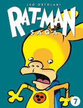 Rat-Man Saga -7- Il nuovo Rat-Man!