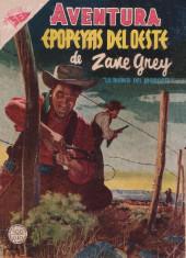 Aventura (1954 - Sea/Novaro) -11- Epopeyas del Oeste de Zane Grey