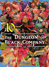 The dungeon of Black Company -10- Tome 10