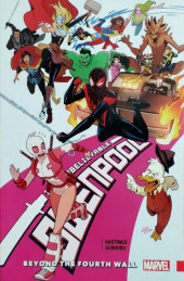 The unbelievable Gwenpool (Marvel - 2016) -INT04- Beyond the fourth wall