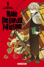 Make the Exorcist Fall in Love -1- Tome 1