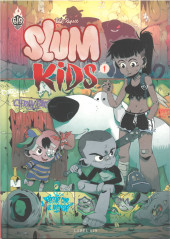 Slum Kids -1- Tome 1