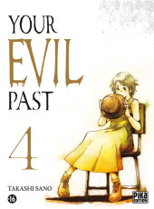 Your Evil Past -4- Tome 4