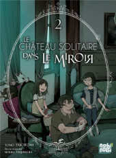 Le château solitaire dans le miroir -2- Tome 2
