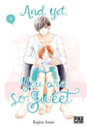 And yet, you are so sweet -4- Tome 4