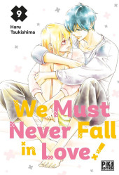 We must never fall in love ! -9- Tome 9