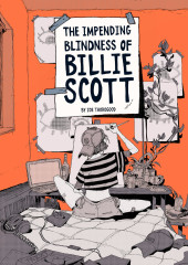 The impending Blindness of Billie Scott (2020) -a2021- The Impending Blindness of Billie Scott