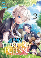 Fun Territory Defense by the Optimistic Lord -2- Tome 2