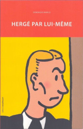 (AUT) Hergé -181a2010- Hergé par lui-même