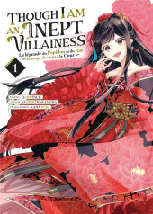 Though I am an Inept Villainess -1- Tome 1