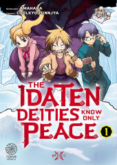 The idaten Deities Know Only Peace -1- Tome 1