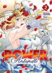 Power Antoinette -2- Tome 2