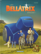 Bellatrix -1- Épisode 1