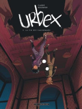 Urbex -3- La fin des cauchemars
