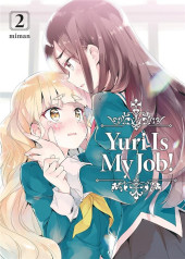 Yuri Is My Job! -2- Tome 2