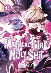 Magical Girl Holy Shit -11- Tome 11