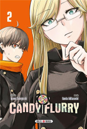 Candy Flurry -2- Tome 2