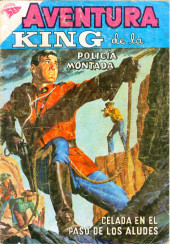 Aventura (1954 - Sea/Novaro) -111- King de la Policía Montada - Celada en el Paso de los Aludes