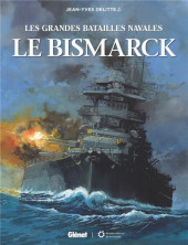 Les grandes batailles navales -11a2022- Le Bismarck