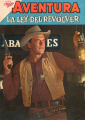 Aventura (1954 - Sea/Novaro) -155- La ley del revólver