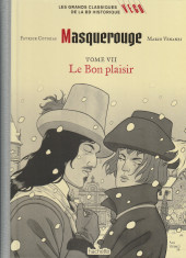 Les grands Classiques de la BD historique Vécu - La Collection -95- Masquerouge - Tome VII : Le Bon Plaisir