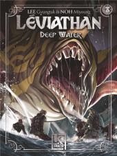 Léviathan - Deep Water -3- Tome 3