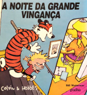 Calvin & Hobbes (en portugais) -11- A Noite da Grande Vingança