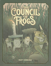 The council of Frogs - The Council of Frogs