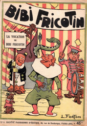 Bibi Fricotin (2e Série - SPE) (Après-Guerre) -1a1948- La vocation de Bibi Fricotin