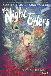 The night Eaters -1- She Eats the Night