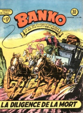 Banko (1re Série - Éditions des Remparts) -17- La diligence de la mort