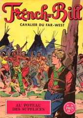 French-Bill - Cavalier du Far-West -24- Au poteau des supplices
