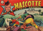 Mascotte, le petit sergent -9- La fuite de Balouk Khan